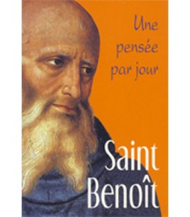 Une Pensée par Jour - Saint Benoît