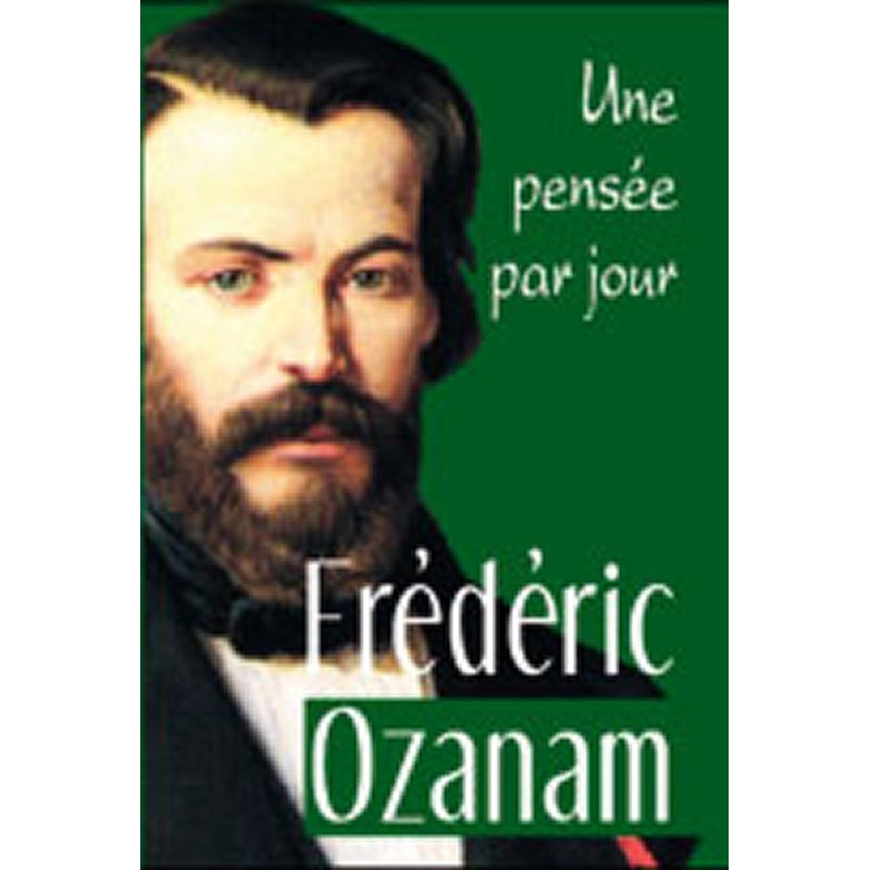 Une Pensée par Jour - Frédéric Ozanam | LIVRE