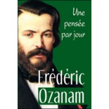 Une Pensée par Jour - Frédéric Ozanam | LIVRE