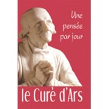 Une Pensée par Jour - Curé d'Ars | LIVRE