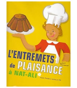 L'Entremets de Plaisance à NAT-ALI