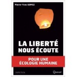 La liberté nous écoute - Pierre-yves Gomez | LIVRE