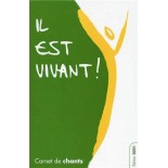 Il est vivant - Carnet de chants - Petit format édition 2013 | LIVRE