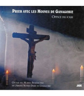Prier avec les moines de Ganagobie (CD)