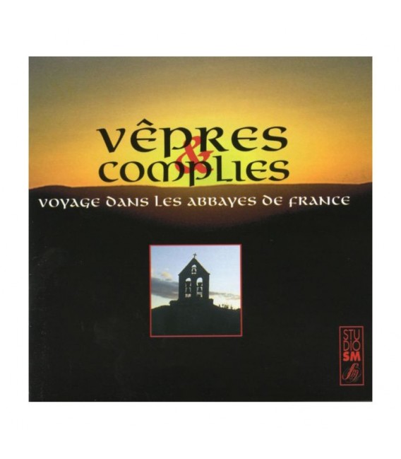 Vêpres & Complies