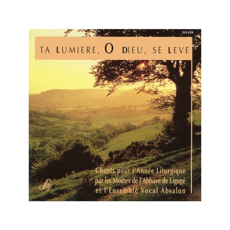 Ta lumière, ô Dieu, se lève (CD rare - épuisé) | CD