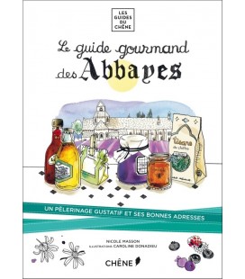 Le guidegourmand des Abbayes