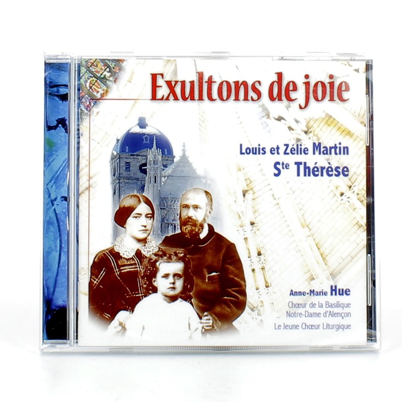 Exultons de joie - Louis et Zélie Martin - par Le Jeune Choeur Liturgique | CD