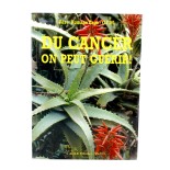 Du cancer on peut guérir ! (livre rare epuisé) | LIVRE