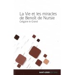 La Vie et les miracles de Benoît de Nursie - Grégoire le Grand | LIVRE