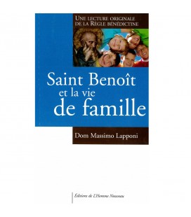 Saint Benoît et la vie de famille - Dom Massimo Lapponi