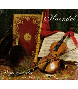 Haendel - pages musicales à l'abbaye Saint-Wandrille (CD)