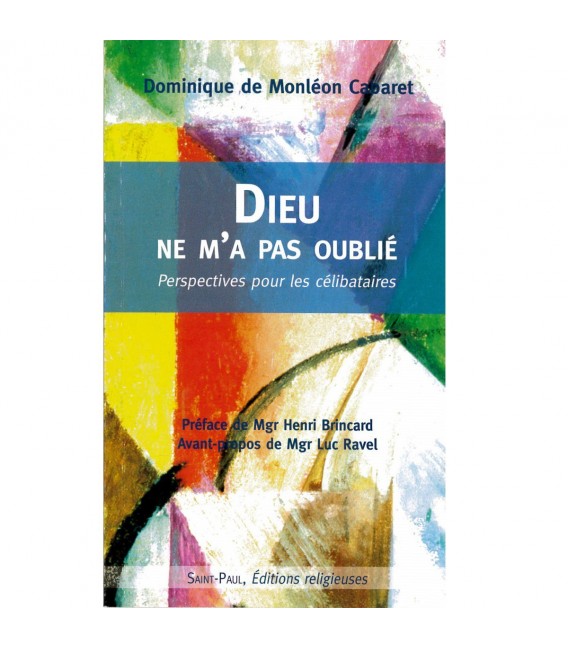 Dieu ne m'a pas oublié - perspectives pour les célibataires