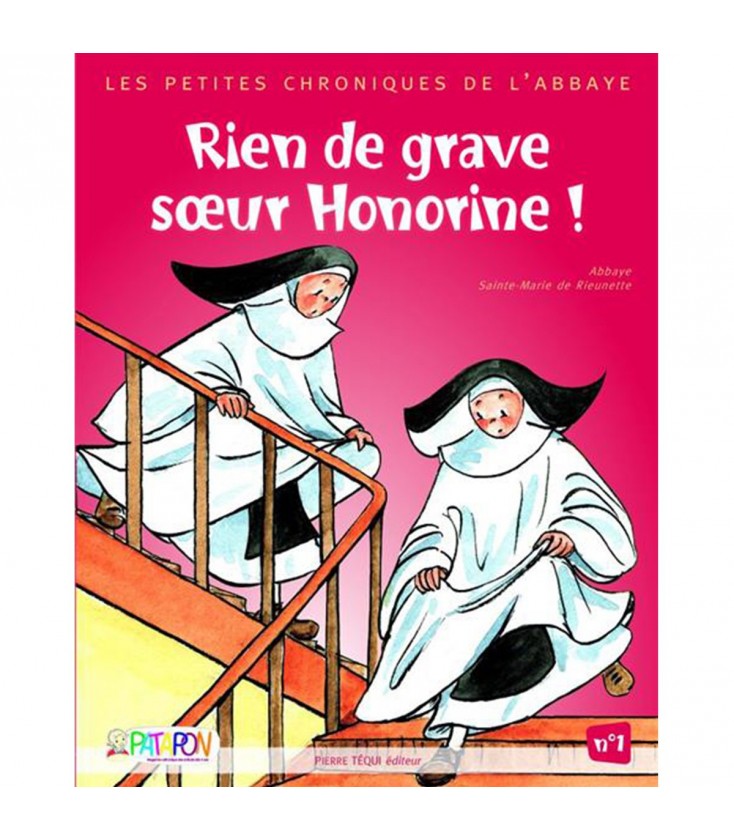 Rien de grave soeur Honorine! (BD)