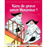 Rien de grave soeur Honorine! (BD) | LIVRE