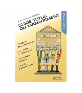 Guide totus du management - Jean-François Debiol