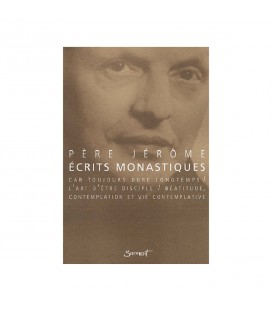 Ecrits monastiques - Père Jérôme