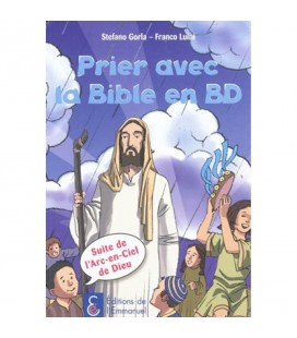 Prier avec la Bible en BD - Stefano Gorla - Franco Luini