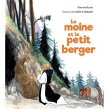 Le moine et le petit berger - Martine Bazin - Dessins de Joëlle d'Abbadie | LIVRE