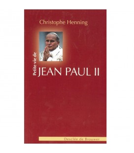 Petite vie de Jean Paul II