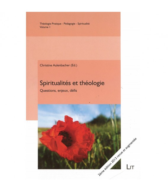 Théologie Pratique Pédagogie et Spiritualité Volume 1