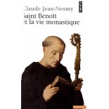 Saint Benoit et la vie monastique | LIVRE