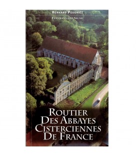 Routier des Abbayes cisterciennes de France (Occasion)