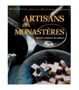 Artisans des Monastères (Occasion)