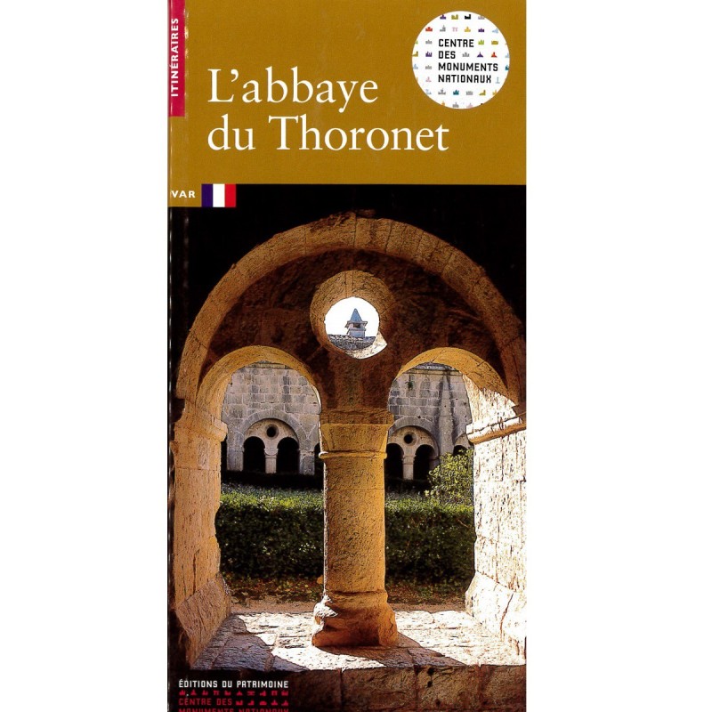L'Abbaye du Thoronet | LIVRE
