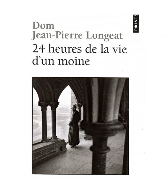 24 heures de la vie d'un moine