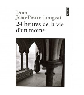 24 heures de la vie d'un moine