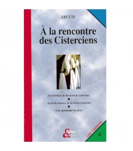 A la rencontre des Cisterciens (Occasion)