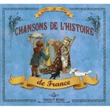 Chansons de l'Histoire de France | LIVRE