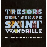 Trésors de l'Abbaye Saint Wandrille | LIVRE