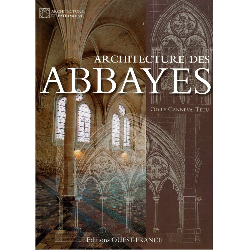 Architecture des Abbayes | LIVRE