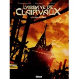L'abbaye de Clairvaux : le corps et l'âme | LIVRE
