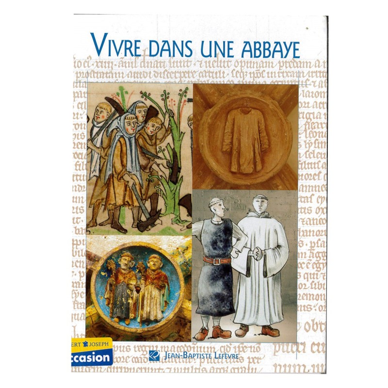Vivre dans une Abbaye (Occasion) | LIVRE