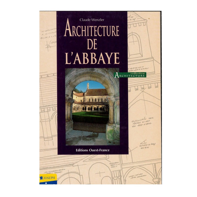 Architecture de l'Abbaye (Occasion) | LIVRE