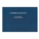 Lumières de silence - une année lithurgique au monastère de Bet Gemal (Occasion) | LIVRE