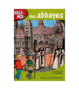 PARLE-MOI... des abbayes