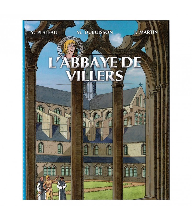 L'Abbaye de Villers (BD) - Les voyages de JHEN