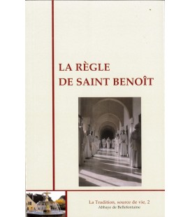 La Règle de Saint Benoît - La tradition, source de vie, 2 (Occasion)