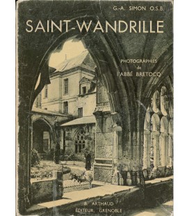 Saint-Wandrille - G.-A. Simon O.S.B (Occasion)