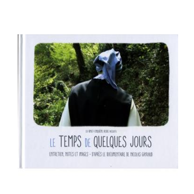 Le temps de quelques jours - Livre