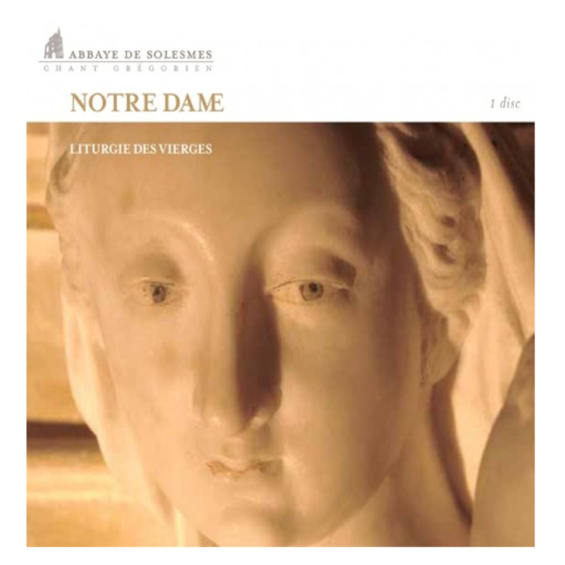 CD - Notre Dame : Liturgie des Vierges