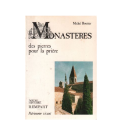 Livre n°115 - Monastères, des pierres pour la prière (occasion)