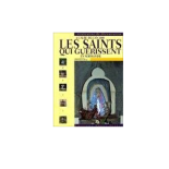 Livre n° 116 - Les saints qui guérissent (occasion)