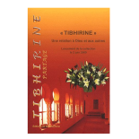 Livre n°121 - Tibhirine - Une Relation À Dieu Et Aux Autres - Lancement De La Collection Le 2 Juin 2009