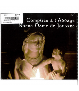 ABBAYE DE JOUARRE - CD - Complies à l'Abbaye Notre Dame de Jouarre