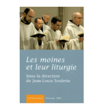 LIVRE N°216 - Les moines et leur liturgie